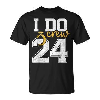 I Do Crew Bride 2024 Squad Bridal Party Bachelorette Shower T-Shirt - Thegiftio UK