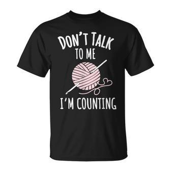 Crochet Don't Talk To Me I'm Counting T-Shirt - Seseable