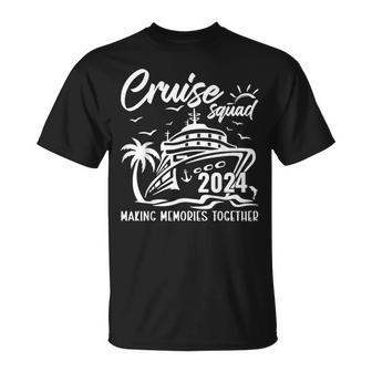 Cruise Squad 2024 Making Memories For A Lifetime Family Trip T-Shirt - Thegiftio UK