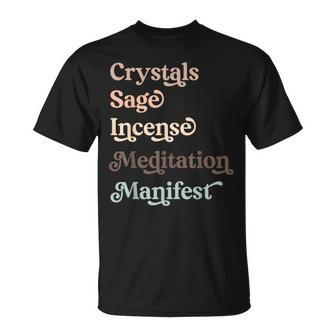 Crystals Sage Incense Meditation Manifest Spirituality T-Shirt - Monsterry AU