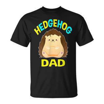 Cute Dabbing Hedgehog Dad Pet Owners Fathers Daddy T-Shirt - Monsterry