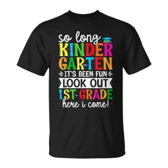 Cute So Long Kindergarten Look Out First Grade Here I Come T-Shirt - Seseable