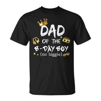 Dad Of The Birthday Boy Notorious One Hip Hop 1St Birthday T-Shirt - Monsterry