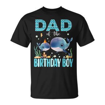 Dad Of The Birthday Boy Whale Shark Sea Fish Ocean Whale T-Shirt - Monsterry AU