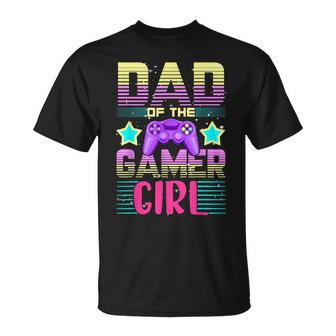 Dad Of The Gamer Girl Gaming Matching Family Birthday T-Shirt - Monsterry