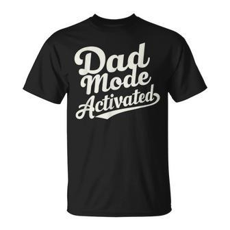 Dad Life Dad Mode Activated Quote Father's Day Dad Bod T-Shirt - Seseable