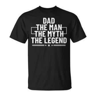 Dad The Man The Myth The Legend Father's Day Dad T-Shirt - Thegiftio UK