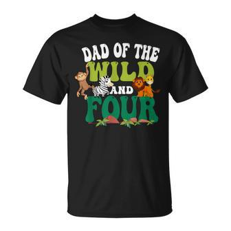 Dad Of The Wild And Four Zoo Birthday 4 Safari 4Th Bday T-Shirt - Monsterry