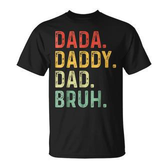 Dada Daddy Dad Bruh Fathers Day Dad Vintage T-Shirt - Seseable
