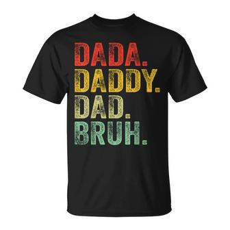 Dada Daddy Dad Bruh Fathers Day Dad Vintage T-Shirt - Monsterry UK