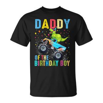 Daddy Of The Birthday Boy Dinosaur Monster Truck Birthday T-Shirt - Monsterry