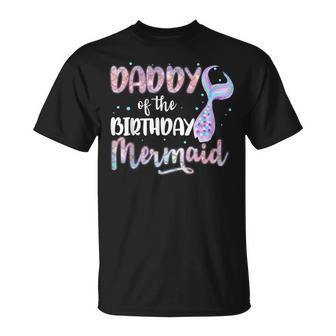 Daddy Of The Birthday Mermaid Family Matching Party Squad T-Shirt | Mazezy