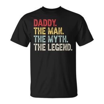 Daddy The Man The Myth The Legend Fathers Day T-Shirt - Thegiftio UK