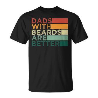 Dads With Beards Are Better Vintage Beard Lover T-Shirt - Monsterry