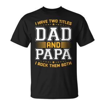 Damen Ich Habe Zwei Titel Papa Und Papa Lustigeratertag Papa Mit-Ausschnitt T-Shirt - Geschenkecke