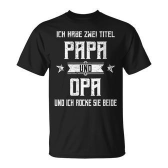 Damen Ich Habe Zwei Titel Papa Und Opa Und Rocke Beide Geschenk Mit-Ausschnitt T-Shirt - Geschenkecke