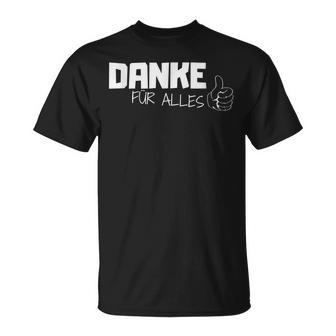 Danke Dankeschöndanke Für Alles Danklich German Language T-Shirt - Seseable