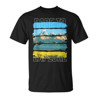 Dare To Explore Mountains T-Shirt - Monsterry AU