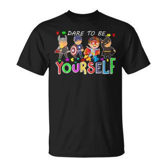 Dare To Be Yourself Autism Awareness Superheroes Women T-Shirt - Monsterry AU