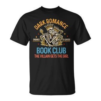 Dark Romance Reader Enemies To Lovers Book Club The Villain T-Shirt - Monsterry DE