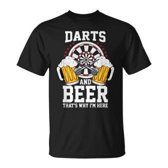 Darts And Beer That's Why I'm Here Darts T-Shirt - Thegiftio UK
