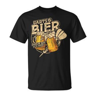 Darts Und Bier Darum Bin Ich Hier Dartspieler Dart T-Shirt - Seseable