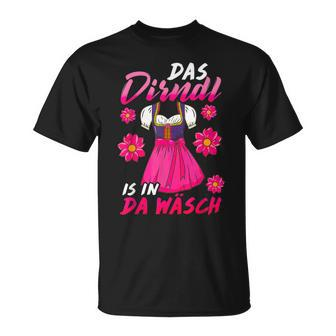 Das Dirndl Is In Da Wäsch I Volksfest Bavaria S T-Shirt - Seseable