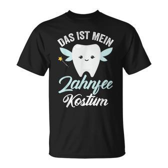 Das Ist Mein Zahnfee Costume T-Shirt - Seseable