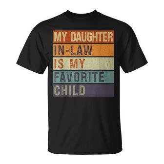 My Daughter In Law Is My Favorite Child Father's Day Retro T-Shirt - Thegiftio UK