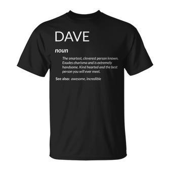 Dave Is The Best Name Definition David Dave T-Shirt - Seseable