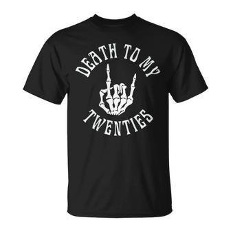 Death To My Twenties RIP 20S 30Th Birthday Skeleton T-Shirt - Monsterry