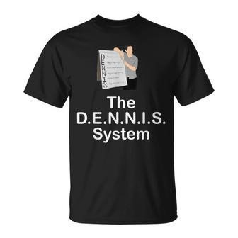 The Dennis System T-Shirt - Monsterry DE