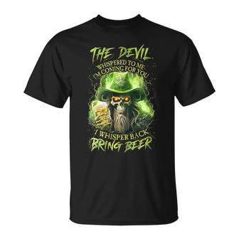 The Devil Whispered To Me I'm Coming For You T-Shirt - Seseable