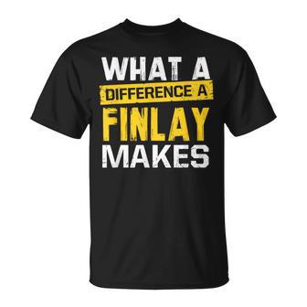 What A Difference A Finlay Makes Name Finlay T-Shirt - Seseable