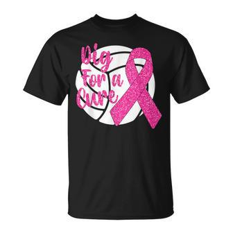 Dig For A Cure Breast Cancer Awareness Volleyball Pink Out T-Shirt - Monsterry