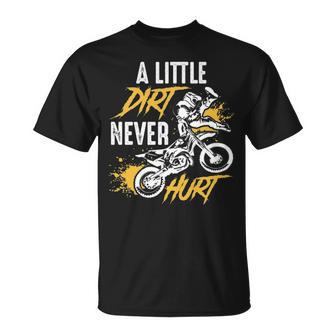 Dirt Bike Dirt Never Hurt Motocross T-Shirt | Mazezy
