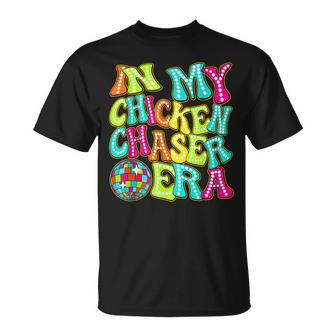 Disco Groovy In My Chicken Chaser Era T-Shirt - Monsterry UK