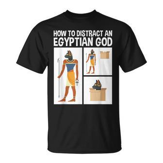 How To Distract An Egyptian God Cat T-Shirt - Monsterry AU