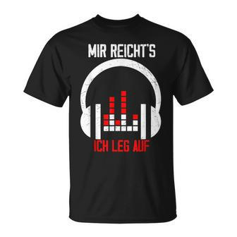 Dj Mir Reichts Ich Leg Auf Spruch Disco Für Djs Black T-Shirt - Seseable