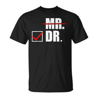 Doctor For For Him Male Phd Graduation T-Shirt - Seseable