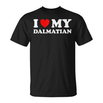 Dog Lovers Heart I Love My Dalmatian T-Shirt - Monsterry
