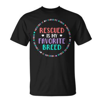 Dog Rescue For Girls Rescued Is My Favorite Breed T-Shirt - Monsterry CA