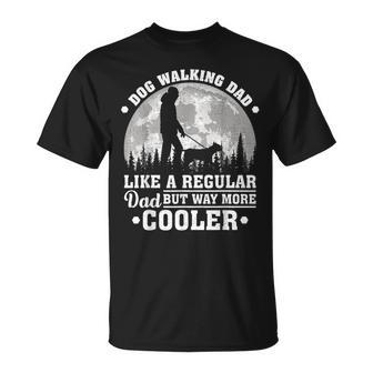 Dog Walking Dad Like A Regular Dad Dog Walking Father's Day T-Shirt - Monsterry CA