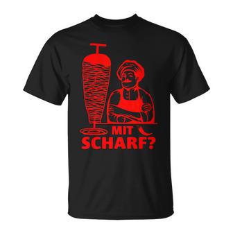 Doner Kebab Doner Shop With Scharf T-Shirt - Geschenkecke