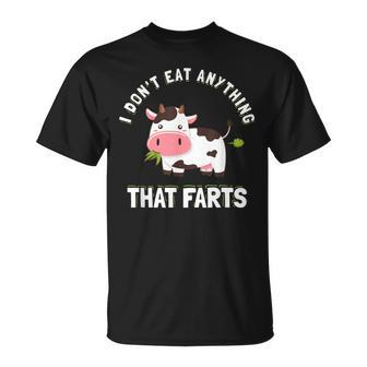 I Don't Eat Anything That Farts Vegan & Vegetarian T-Shirt - Monsterry