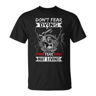 Don't Fear Dying Norse Mythology Asatru Berserker Viking T-Shirt - Thegiftio UK