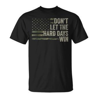 Don't Let The Hard Days Win Vintage American Flag T-Shirt - Monsterry DE