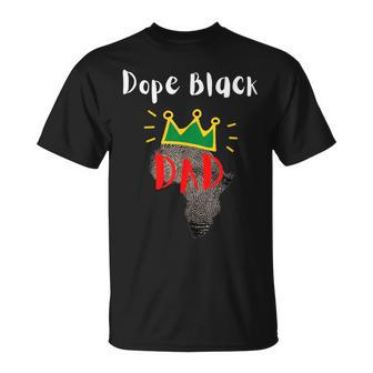 Dope Black Dad Black Fathers Matter Fathers Day T-Shirt - Monsterry CA