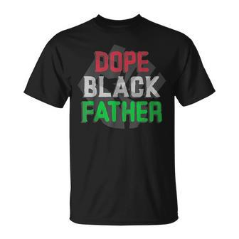 Dope Black Father Cool Dad T-Shirt - Monsterry AU