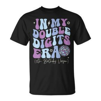 In My Double Digits Era 10Th Birthday Version 10Th Birthday T-Shirt | Mazezy CA